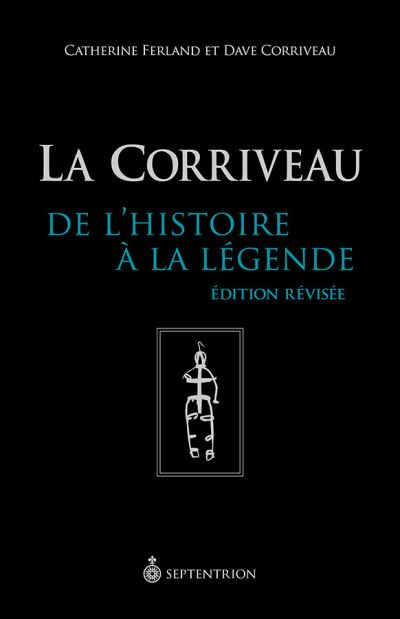 La Corriveau : de l'histoire à la légende