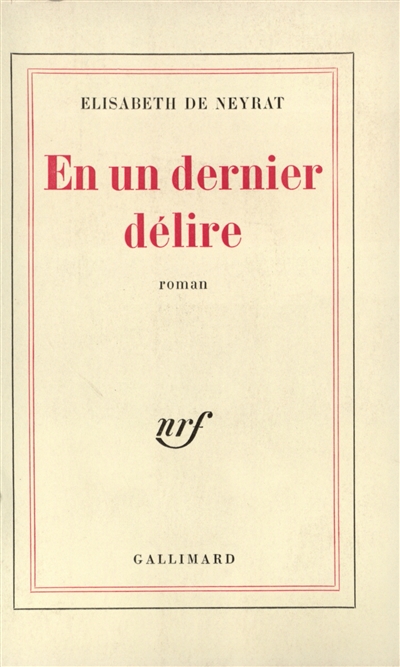 En un dernier délire
