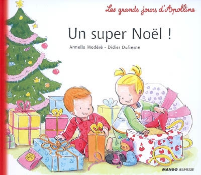 Les grands jours D'apolline : un super noël !