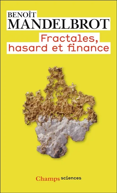 Fractales, hasard et finance : 1959-1997