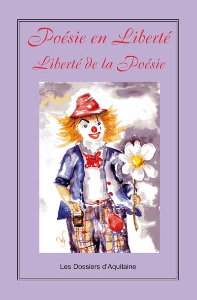 Poésie en liberté, liberté de la poésie