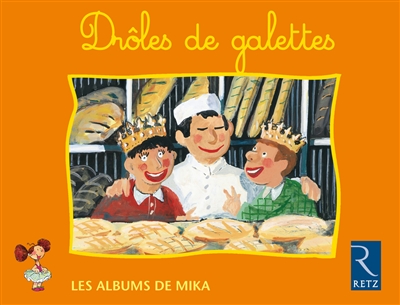 Drôles de galettes