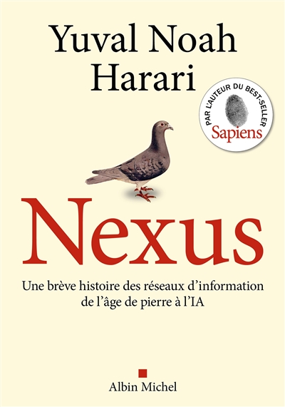 Nexus : une brève histoire des réseaux d'information, de l'âge de pierre à l'IA