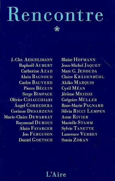 Rencontre. Vol. 1