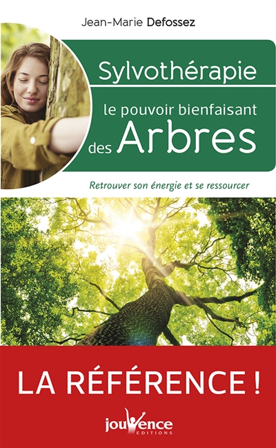 Sylvothérapie : le pouvoir...