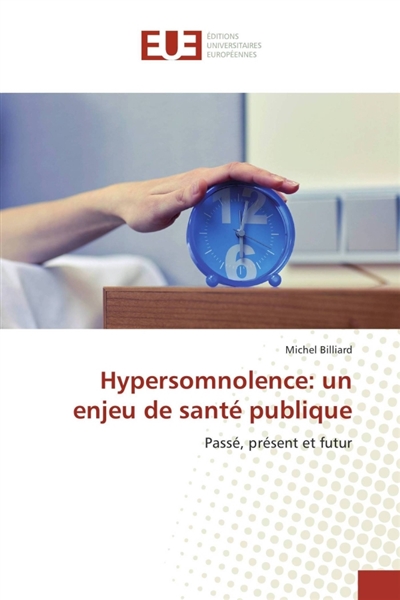 Hypersomnolence : un enjeu de santé publique