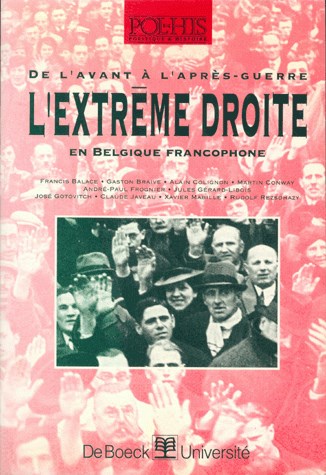 L'Extrême droite en Belgique francophone : de l'avant à l'après-guerre