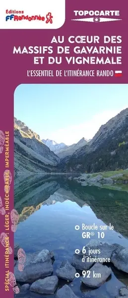 Au coeur des massifs de Gavarnie et du Vignemale