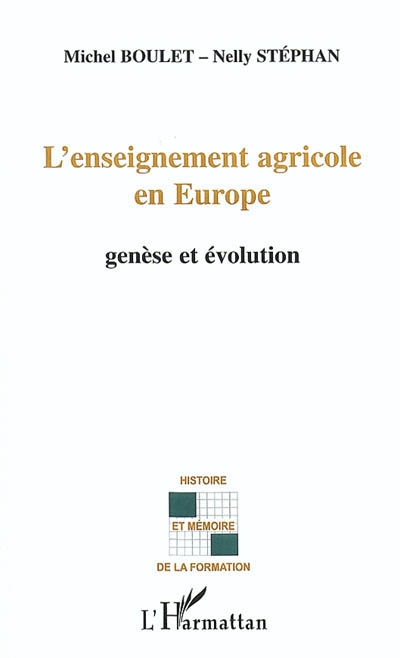 L'enseignement agricole en Europe : genèse et évolution