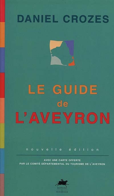 Le guide de l'Aveyron
