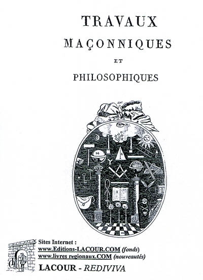 Travaux maçonniques et...