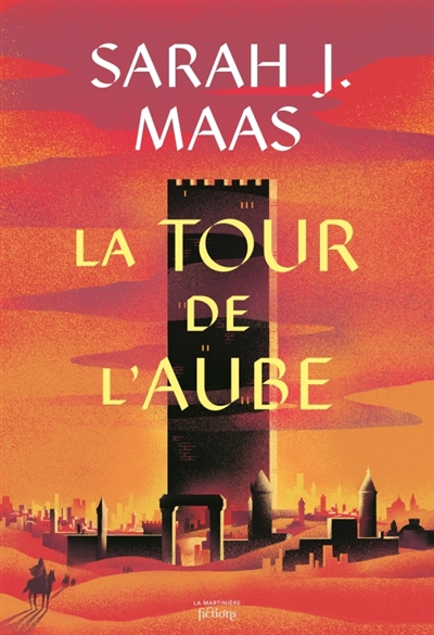 Throne of glass. Vol. 6. La tour de l'aube