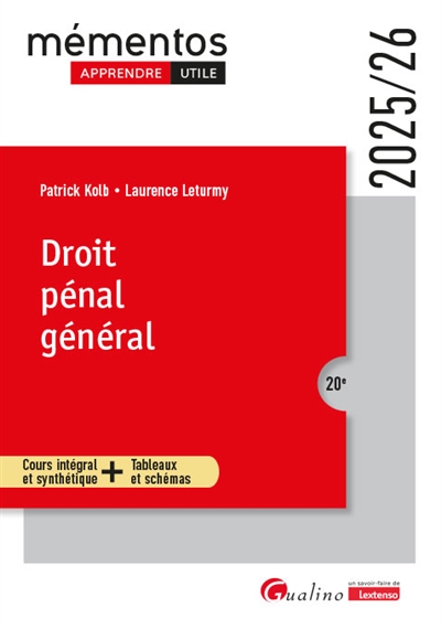 Droit pénal général : cours intégral et synthétique + tableaux et schémas : 2025-2026
