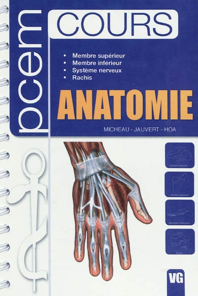 Anatomie : membre supérieur, membre inférieur, système nerveux, rachis