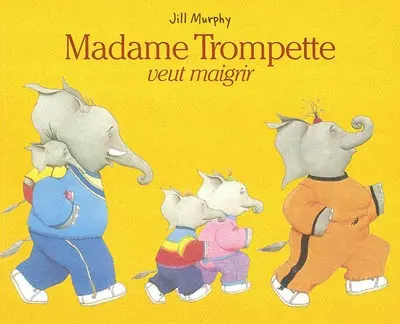 Madame Trompette veut maigrir