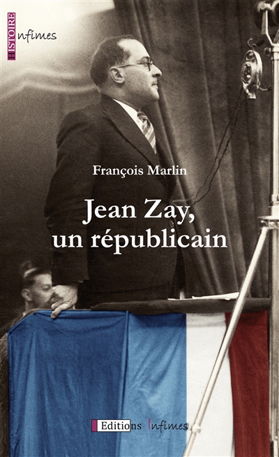 Jean Zay, un républicain