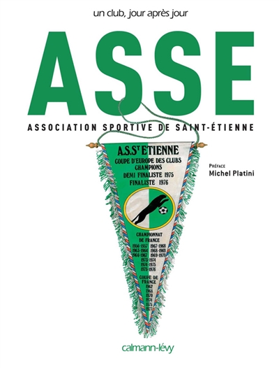 ASSE : Association sportive de Saint-Etienne