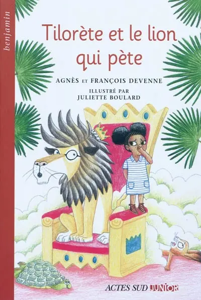 Tilorète et le lion qui pète