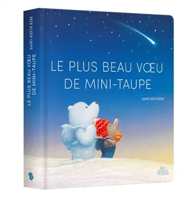 Le plus beau voeu de Mini-Taupe