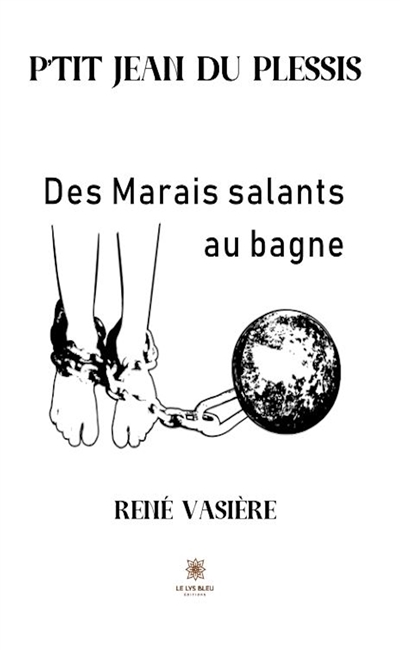 P’tit Jean du Plessis : Des...