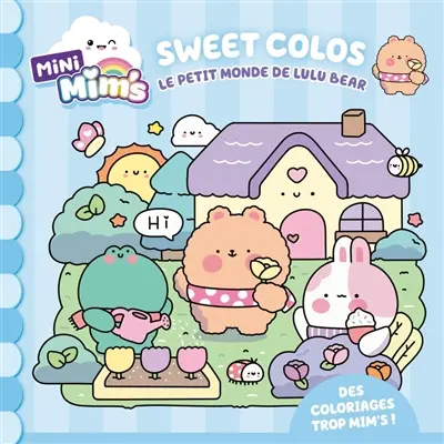 Sweet colos : le petit monde de Lulu Bear