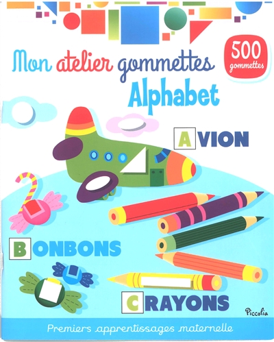 Alphabet : 500 gommettes