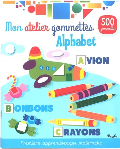 Alphabet : 500 gommettes