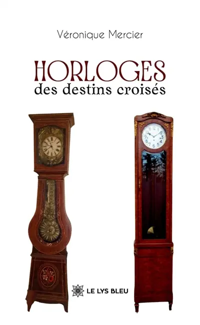 Horloges des destins croisés