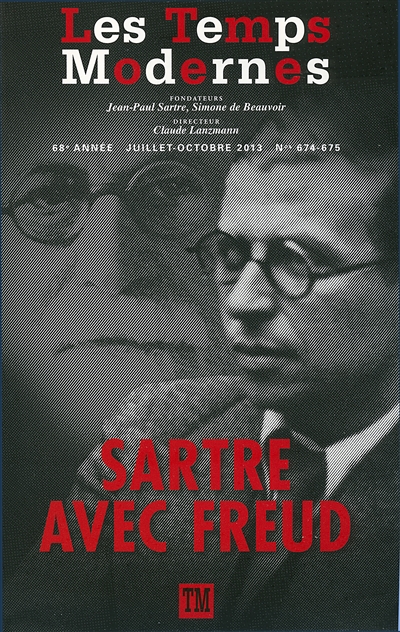 Temps modernes (Les), n° 674-675. Sartre avec Freud