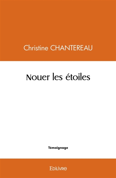 Nouer les étoiles