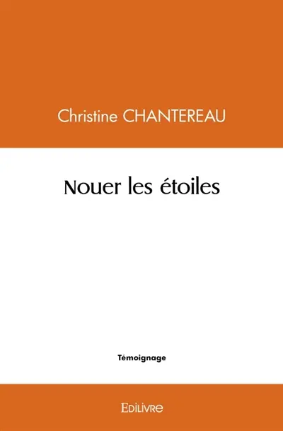 Nouer les étoiles
