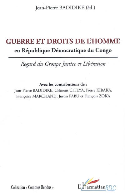 Guerre et droits de l'homme en République démocratique du Congo : regard du groupe Justice et Libération