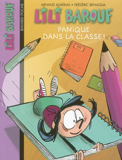 Lili Barouf. 2, Panique dans la classe !