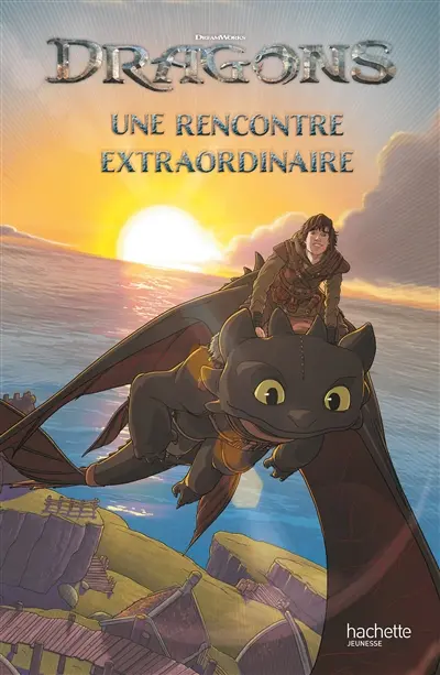 Dragons : une rencontre extraordinaire