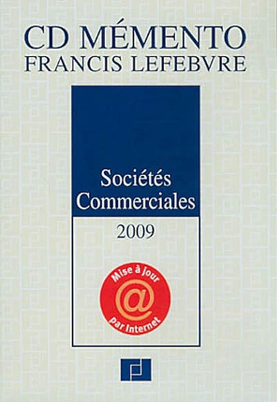 CD mémento Francis Lefebvre sociétés commerciales 2009