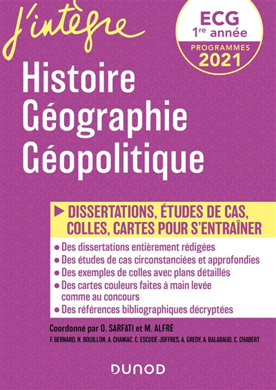 Histoire, géographie, géopolitique, ECG 1re année : dissertations, études de cas, colles, cartes pour s'entraîner : programmes 2021