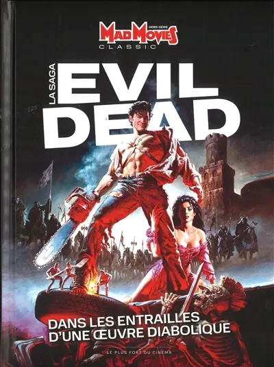 Mad Movies classic, hors série, n° 72. Evil Dead