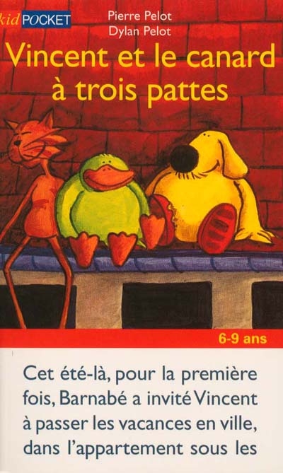 Vincent et le canard à trois pattes (kid Pocket)