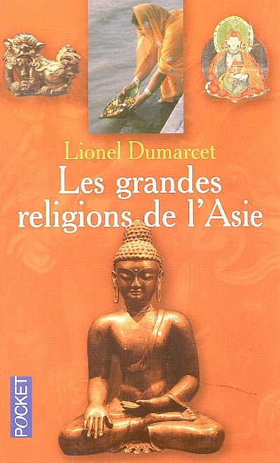 Les grandes religions de l'Asie