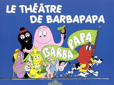 Le théâtre de Barbapapa