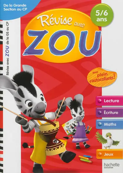 Révise avec Zou : de la grande section au CP, 5-6 ans