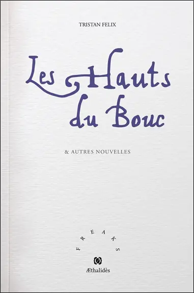 Les hauts du bouc : & autres nouvelles