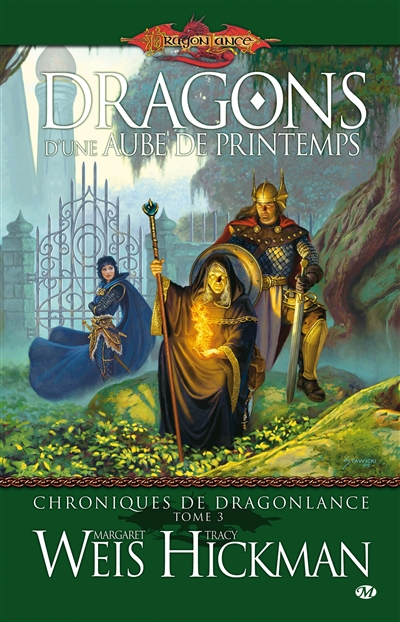 Chroniques de Dragonlance. Vol. 3. Dragons d'une aube de printemps