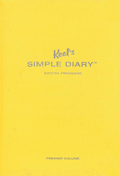 Keel's simple diary : édition française. Vol. 1. Jaune
