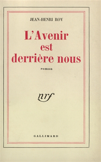 L'avenir est derrière nous