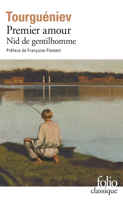 Premier amour. Nid de gentilhomme