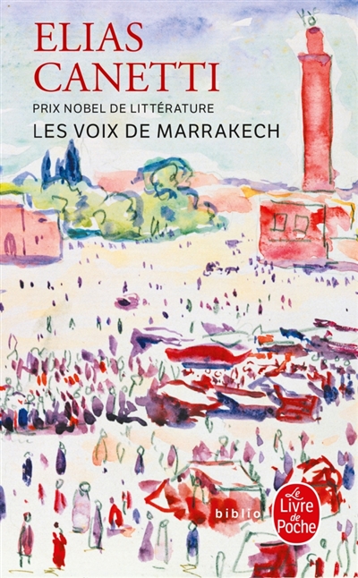 Les voix de Marrakech :...