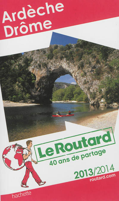 Ardèche, Drôme : 2013-2014