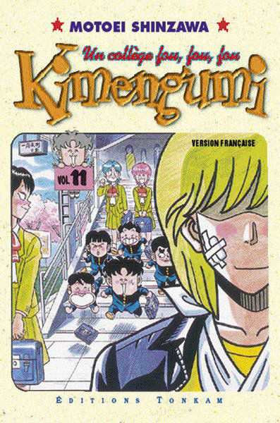 Kimengumi : un collège fou, fou, fou. Vol. 11