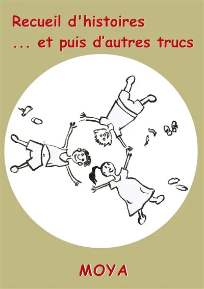 Recueil : et pluis d'autres trucs.